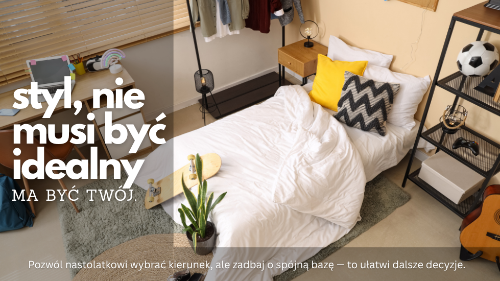 Styl nie musi być idealny. Ma być Twój.